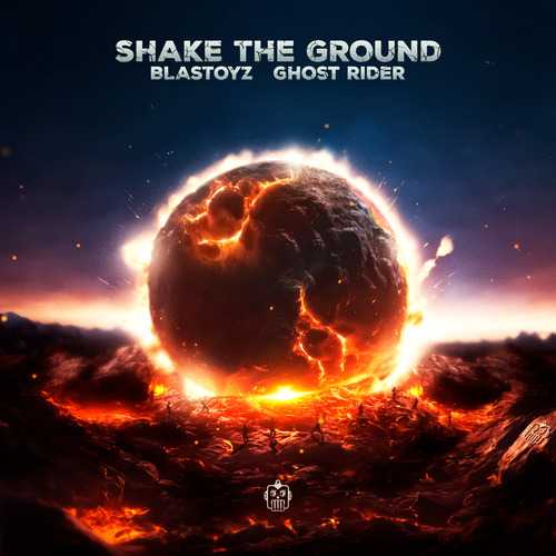 Shake The Ground / Blastoyz, Ghost Rider