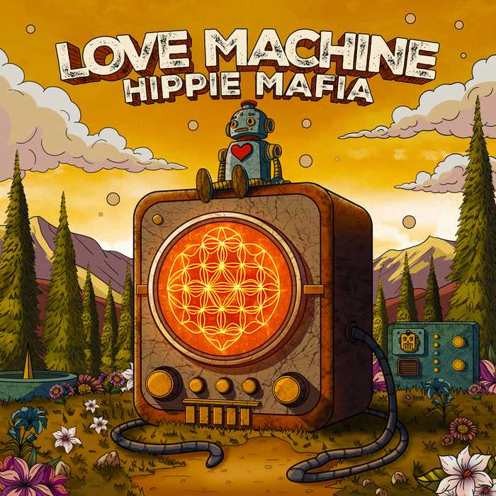 Hippie Mafia - Love Machine - cover image